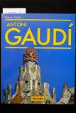 Imagen del vendedor de Antoni Gaudi. 1852-1926 - ein Leben in der Architektur. o.A. a la venta por Eichhorn GmbH