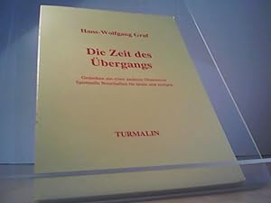 Seller image for Die Zeit des bergangs for sale by Eichhorn GmbH
