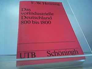 Bild des Verkufers fr Das vorindustrielle Deutschland 800 bis 1800 zum Verkauf von Eichhorn GmbH