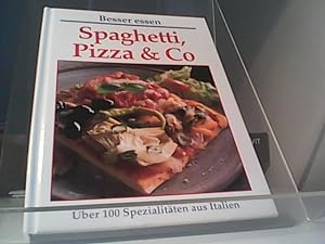 Bild des Verkufers fr Spaghetti, Pizza & Co. zum Verkauf von Eichhorn GmbH