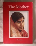 The Mother: Adilakshmi