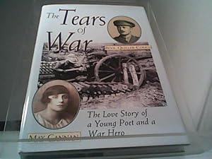 Tears of War Beville Quiller-Couch - Mary Cannan: The Love Story of a Young Poet and a War Hero