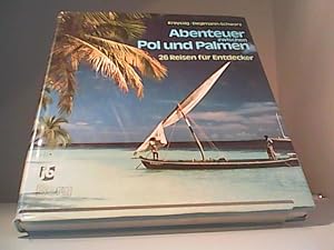 Seller image for Abenteuer zwischen Pol und Palmen for sale by Eichhorn GmbH