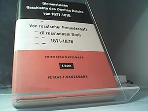 Seller image for Von russischer Freundschaft zu russischem Groll (1871-1878) for sale by Eichhorn GmbH