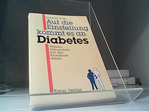 Imagen del vendedor de Auf die Einstellung kommt es an Diabetes a la venta por Eichhorn GmbH