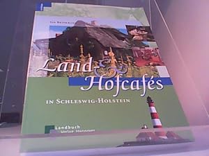 Seller image for Land & Hofcafs in Schleswig-Holstein for sale by Eichhorn GmbH