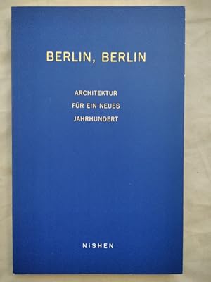 Imagen del vendedor de Berlin, Berlin. Architektur fr ein neues Jahrhundert. a la venta por KULTur-Antiquariat