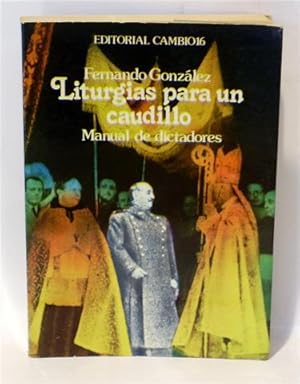 Seller image for LITURGIA PARA UN CAUDILLO for sale by Librera Torres-Espinosa
