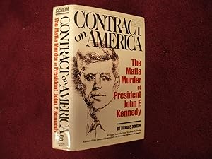 Immagine del venditore per Contract on America. The Mafia Murder of President John F. Kennedy. venduto da BookMine