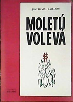 Imagen del vendedor de Molet-Volev. Novela. Prlogo de Santiago Montero Daz. a la venta por Librera y Editorial Renacimiento, S.A.
