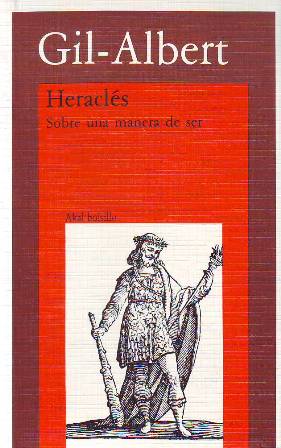 Immagine del venditore per Heracls. Sobre una manera de ser. venduto da Librera y Editorial Renacimiento, S.A.
