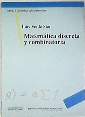 Imagen del vendedor de Matemtica discreta y combinatoria. a la venta por Librera y Editorial Renacimiento, S.A.