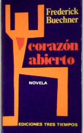 Seller image for Corazn abierto. Novela. for sale by Librera y Editorial Renacimiento, S.A.