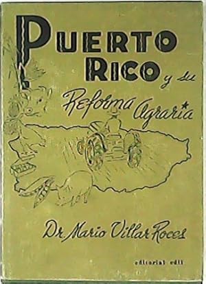 Image du vendeur pour Puerto Rico y su reforma agraria. mis en vente par Librera y Editorial Renacimiento, S.A.