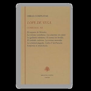 Imagen del vendedor de Obras completas. Comedias, XII. Edicin y prlogo de Jess Gmez y Paloma Cuenca. (El vaquero de Moraa - La varona castellana - Los amantes sin amor - La gallarda toledana - El arenal de Sevilla - El cordobs valeroso - La corona merecida - La amistad pagada - Carlos V de Francia - Estefana la desdichada). a la venta por Librera y Editorial Renacimiento, S.A.