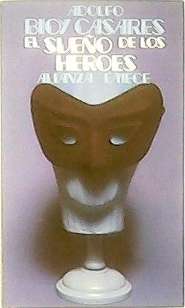 Image du vendeur pour El sueo de los hroes. Novela. mis en vente par Librera y Editorial Renacimiento, S.A.