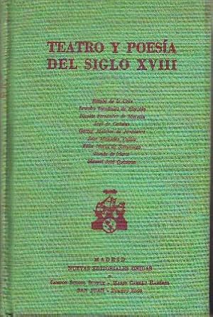 Imagen del vendedor de Teatro y poesa del siglo XVIII. a la venta por Librera y Editorial Renacimiento, S.A.