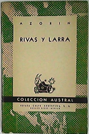Imagen del vendedor de Rivas y Larra. a la venta por Librera y Editorial Renacimiento, S.A.