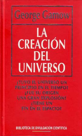 Imagen del vendedor de La creacin del Universo. a la venta por Librera y Editorial Renacimiento, S.A.