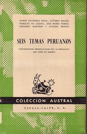 Immagine del venditore per Seis temas peruanos (Conferencias pronunciadas en la embajada del Per en Espaa). venduto da Librera y Editorial Renacimiento, S.A.