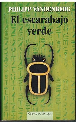 Seller image for El escarabajo verde. Novela. Traduccin de Joaqun Adsuar. for sale by Librera y Editorial Renacimiento, S.A.