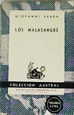 Seller image for Los malasangre. Novela. for sale by Librera y Editorial Renacimiento, S.A.