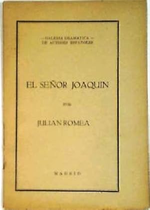 Imagen del vendedor de El seor Joaqun. Zarzuela en un acto. a la venta por Librera y Editorial Renacimiento, S.A.