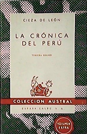 Imagen del vendedor de La crónica del Perú. a la venta por Librería y Editorial Renacimiento, S.A.