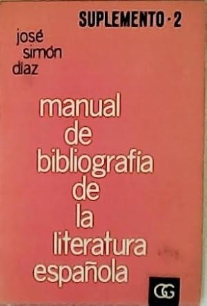 Immagine del venditore per Manual de bibliografa de la literatura espaola. Adiciones: 1965-1970. venduto da Librera y Editorial Renacimiento, S.A.
