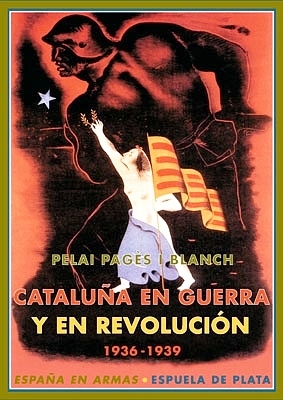 Imagen del vendedor de Catalua en guerra y en revolucin (1936-1939). a la venta por Librera y Editorial Renacimiento, S.A.