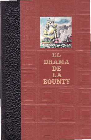 Image du vendeur pour El drama de la "Bounty". Traduccin y adaptacin de Francisco Ribes. mis en vente par Librera y Editorial Renacimiento, S.A.
