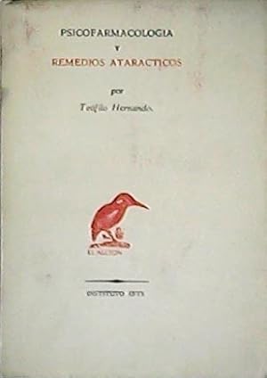 Imagen del vendedor de Psicofarmacologa y remedios atarcticos. a la venta por Librera y Editorial Renacimiento, S.A.