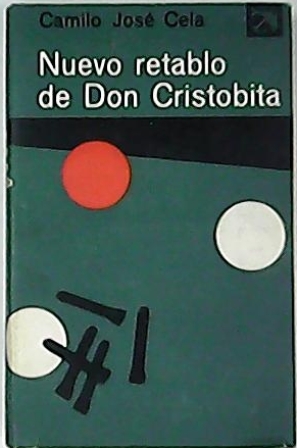 Immagine del venditore per Nuevo retablo de Don Cristobita (Invenciones, figuraciones y alucinaciones). venduto da Librera y Editorial Renacimiento, S.A.