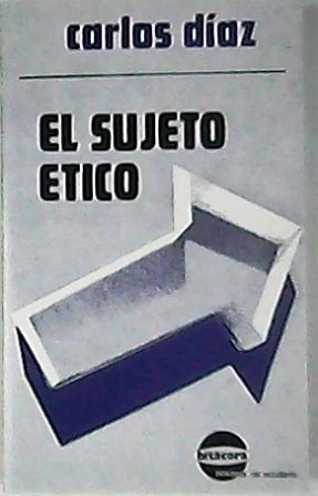 Seller image for El sujeto tico. (Haciendo un recorrido por la idea que del sujeto han tenido las ms importantes corrientes filosficas de nuestros das, estas pginas tienen como finalidad hablar del hombre, oficiar de abogado humanista frente a la crtica que pone en duda el concepto de "persona humana", nacido con el pensamiento grecolatino, y prefiere hablar en trminos de el "yo residual"). for sale by Librera y Editorial Renacimiento, S.A.