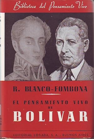 Imagen del vendedor de El pensamiento vivo de Bolvar. a la venta por Librera y Editorial Renacimiento, S.A.