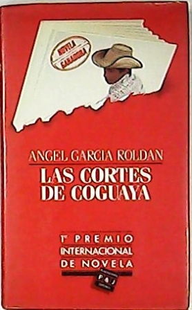 Seller image for Las cortes de Coguaya. for sale by Librera y Editorial Renacimiento, S.A.