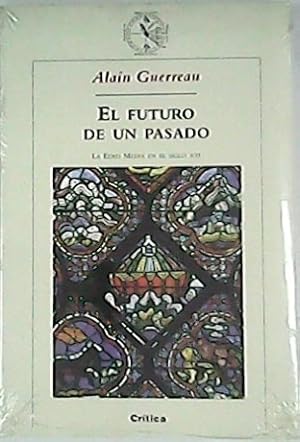 Image du vendeur pour El futuro de un pasado. La Edad Media en el siglo XXI. mis en vente par Librera y Editorial Renacimiento, S.A.