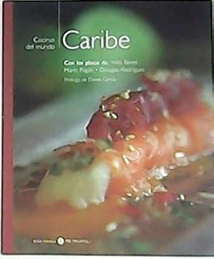 Imagen del vendedor de COCINAS DEL MUNDO: CARIBE. Con los platos de Wilo Benet, Mario Pagn y Douglas Rodrguez. Prlogo de Daniel Garca. a la venta por Librera y Editorial Renacimiento, S.A.