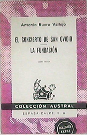 Seller image for El concierto de San Ovidio. La fundacin. for sale by Librera y Editorial Renacimiento, S.A.