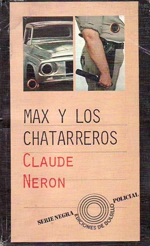 Bild des Verk�ufers f�r Max y los chatarreros. Novela. zum Verkauf von Librer�a y Editorial Renacimiento, S.A.
