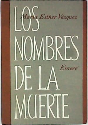 Imagen del vendedor de Los nombres de la muerte. Cuentos. Prlogo de J. L. Borges. a la venta por Librera y Editorial Renacimiento, S.A.