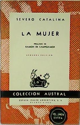 Seller image for La mujer. Prlogo de Ramn de Campoamor. for sale by Librera y Editorial Renacimiento, S.A.