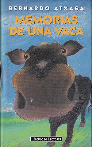Imagen del vendedor de Memorias de una vaca. Novela. Traduccin de Arnzazu Sabn. a la venta por Librera y Editorial Renacimiento, S.A.