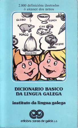 Imagen del vendedor de DICIONARIO BASICO DE LINGUA GALEGA. a la venta por Librera y Editorial Renacimiento, S.A.