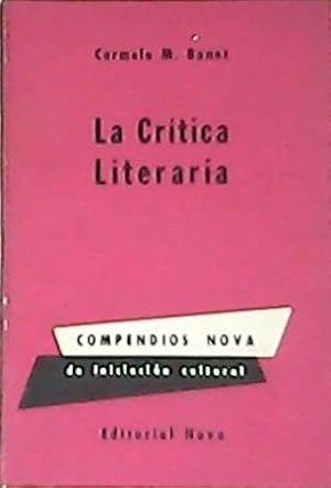 Imagen del vendedor de La crtica literaria. a la venta por Librera y Editorial Renacimiento, S.A.