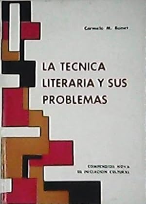 Imagen del vendedor de La tcnica literaria y sus problemas. a la venta por Librera y Editorial Renacimiento, S.A.