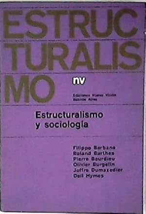 Seller image for Estructuralismo y sociologa. for sale by Librera y Editorial Renacimiento, S.A.