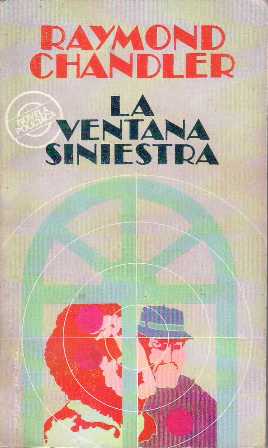 Seller image for La ventana siniestra. Novela policiaca. for sale by Librera y Editorial Renacimiento, S.A.