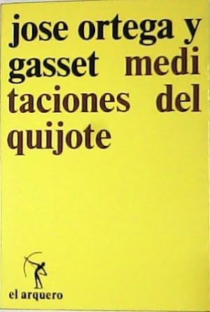 Seller image for Meditaciones del Quijote e Ideas sobre la novela. Nota preliminar de Paulino Garagorri. for sale by Librera y Editorial Renacimiento, S.A.