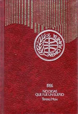 Seller image for No digas que fue un sueo (Marco Antonio y Cleopatra). Novela. Premio Planeta 1986. for sale by Librera y Editorial Renacimiento, S.A.